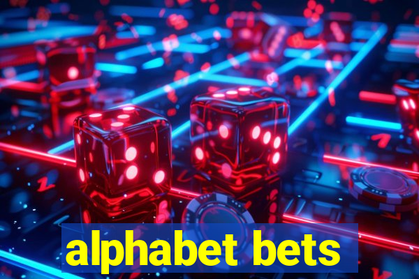 alphabet bets