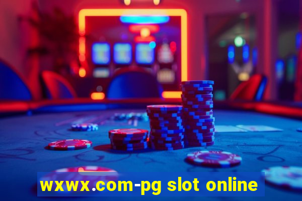 wxwx.com-pg slot online