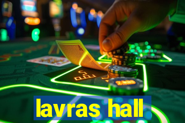 lavras hall