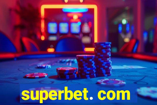 superbet. com