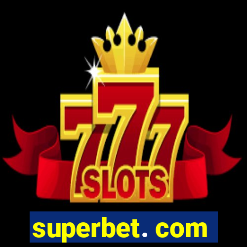 superbet. com