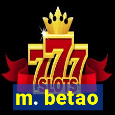 m. betao