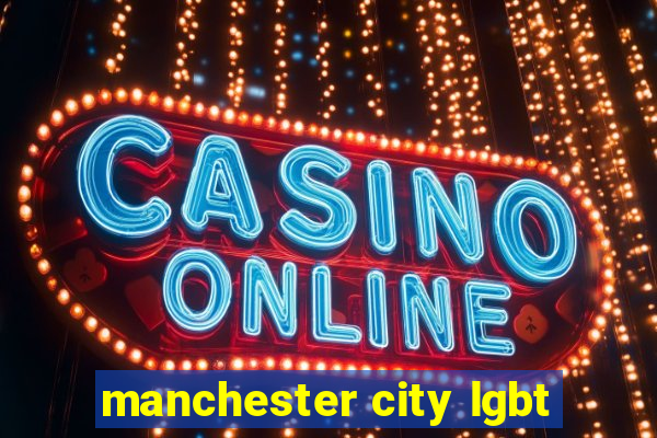 manchester city lgbt