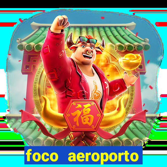 foco aeroporto santos dumont