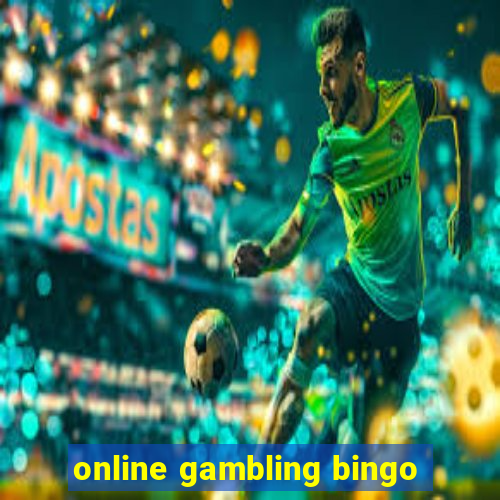 online gambling bingo