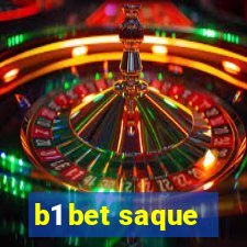 b1 bet saque