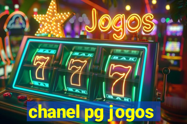 chanel pg jogos