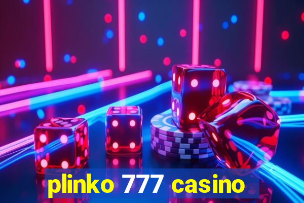 plinko 777 casino