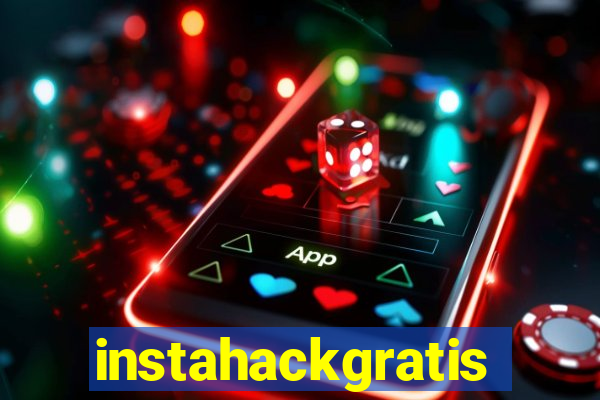 instahackgratis