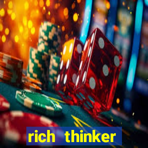 rich thinker (acesso antecipado)