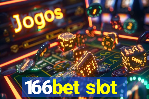 166bet slot