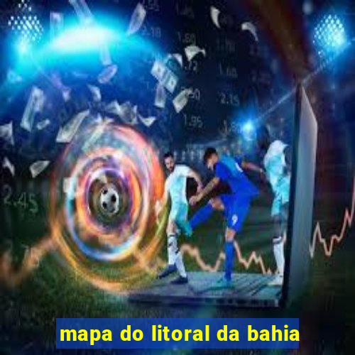 mapa do litoral da bahia