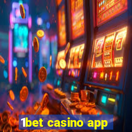 1bet casino app