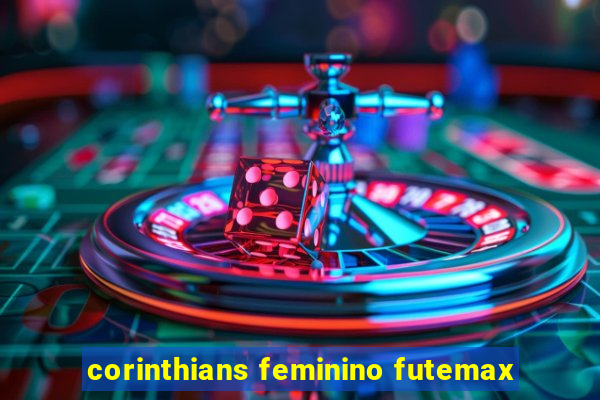 corinthians feminino futemax