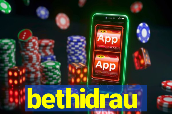 bethidrau