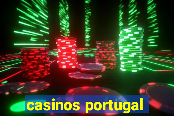 casinos portugal