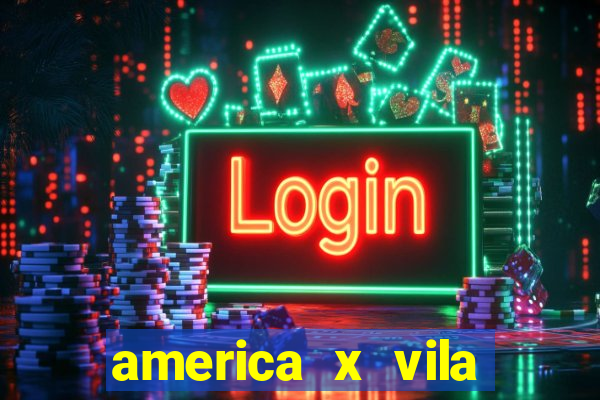 america x vila nova palpite