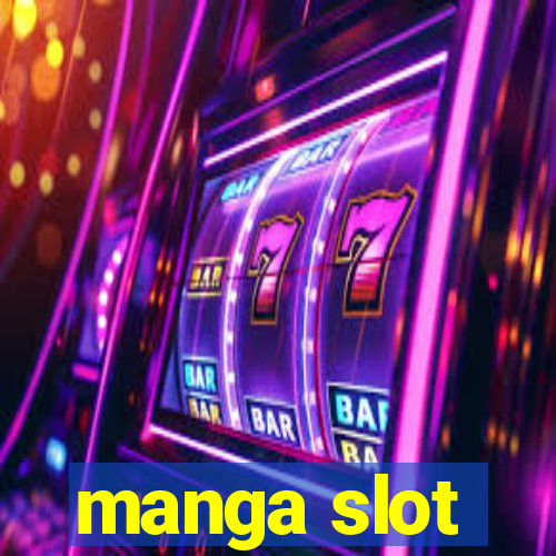 manga slot