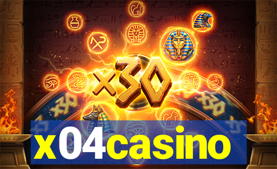 x04casino