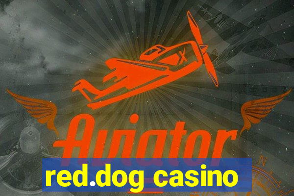 red.dog casino