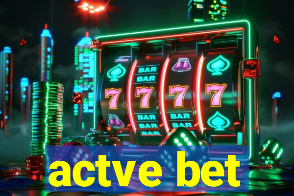 actve bet