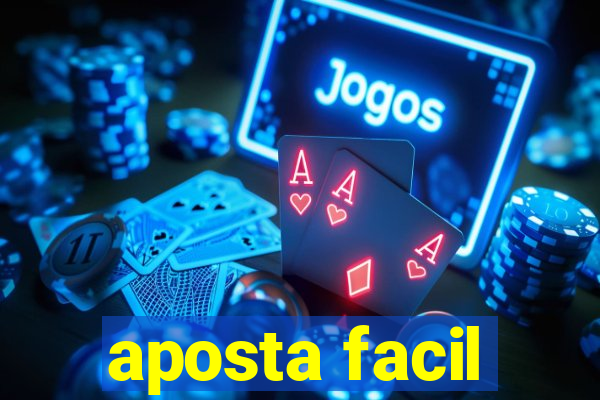 aposta facil