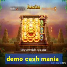 demo cash mania