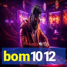 bom1012