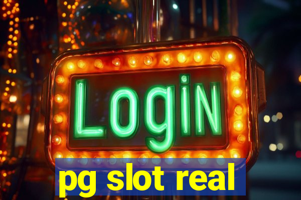 pg slot real