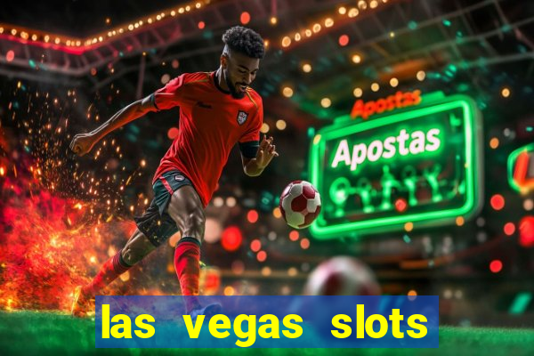 las vegas slots games free online