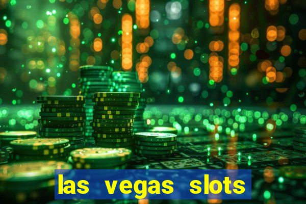 las vegas slots games free online