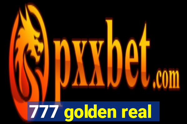 777 golden real