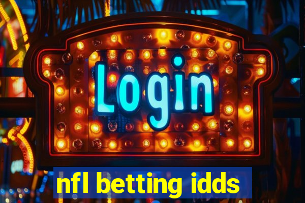 nfl betting idds