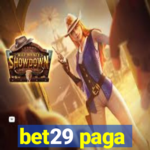 bet29 paga