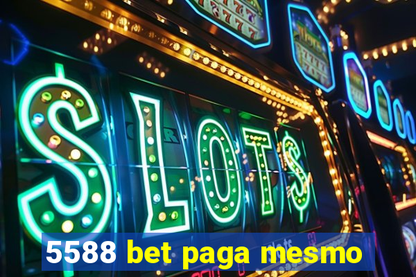 5588 bet paga mesmo