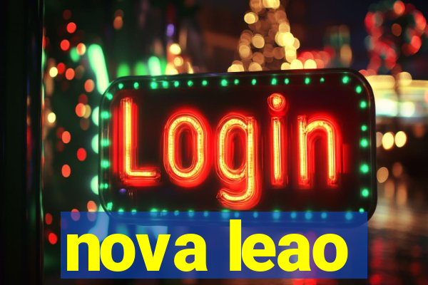 nova leao