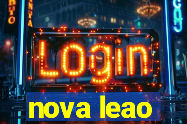 nova leao