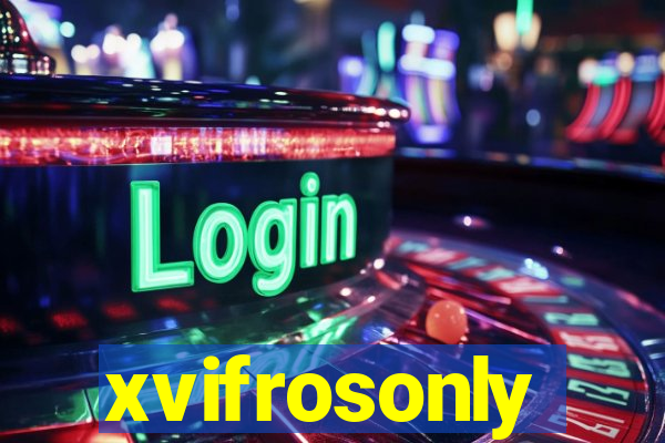 xvifrosonly