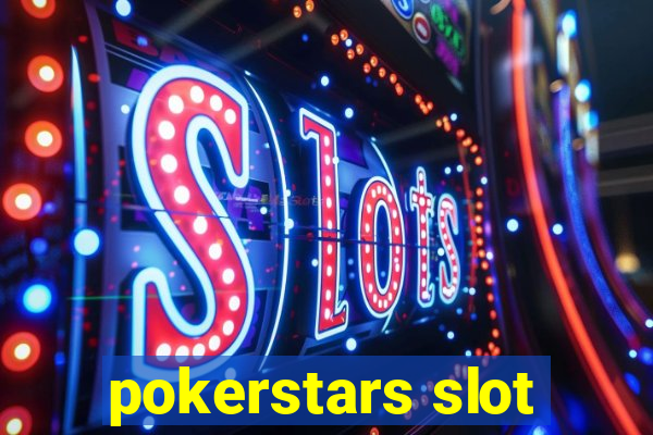 pokerstars slot