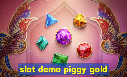 slot demo piggy gold