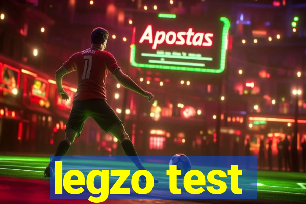 legzo test