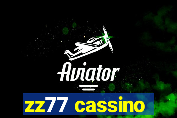 zz77 cassino