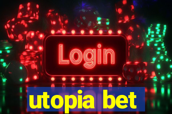 utopia bet