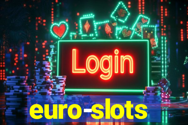 euro-slots