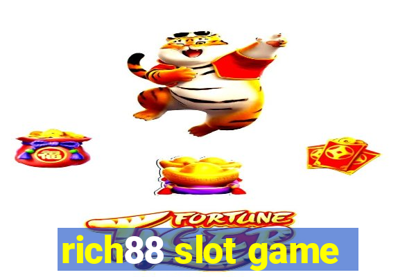 rich88 slot game