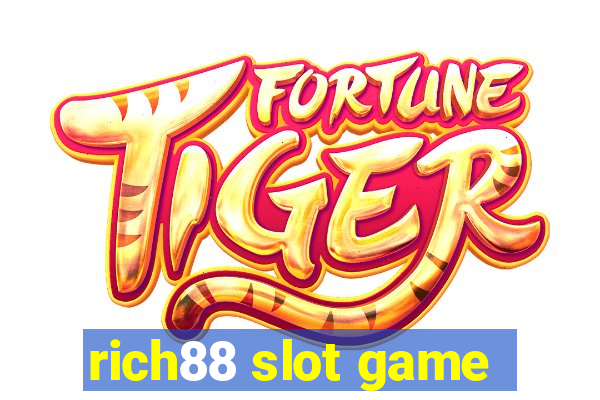 rich88 slot game