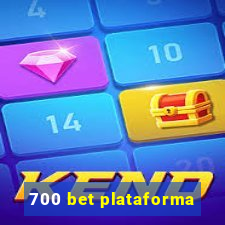 700 bet plataforma