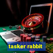 tasker rabbit