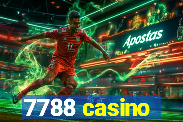 7788 casino