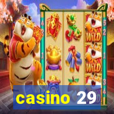 casino 29